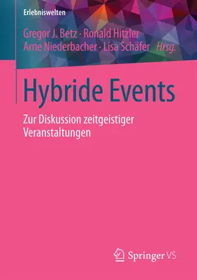 Betz / Hitzler / Niederbacher |  Hybride Events | eBook | Sack Fachmedien