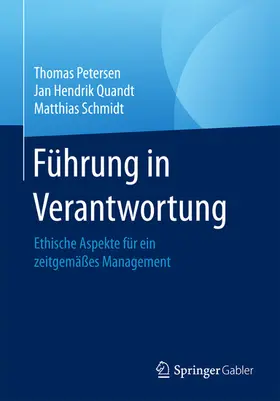Petersen / Quandt / Schmidt | Führung in Verantwortung | E-Book | sack.de