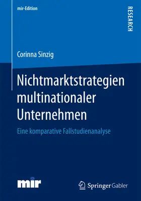 Sinzig |  Nichtmarktstrategien multinationaler Unternehmen | eBook | Sack Fachmedien