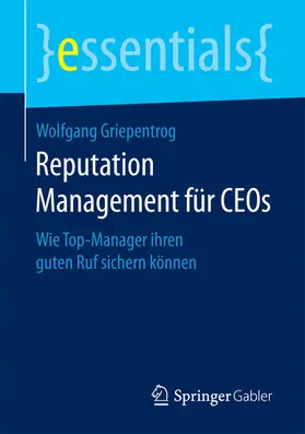 Griepentrog | Reputation Management für CEOs | E-Book | sack.de