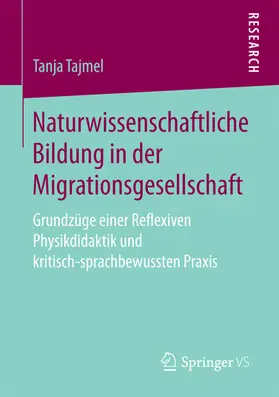Tajmel |  Naturwissenschaftliche Bildung in der Migrationsgesellschaft | eBook | Sack Fachmedien