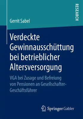 Sabel | Verdeckte Gewinnausschüttung bei betrieblicher Altersversorgung | E-Book | sack.de