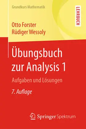 Forster / Wessoly |  Übungsbuch zur Analysis 1 | eBook | Sack Fachmedien