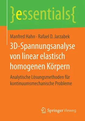 Hahn / Jarzabek | 3D-Spannungsanalyse von linear elastisch homogenen Körpern | E-Book | sack.de