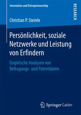 Steinle |  Persönlichkeit, soziale Netzwerke und Leistung von Erfindern | eBook | Sack Fachmedien
