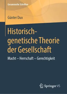 Dux |  Historisch-genetische Theorie der Gesellschaft | Buch |  Sack Fachmedien