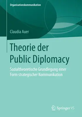 Auer | Theorie der Public Diplomacy | E-Book | www2.sack.de