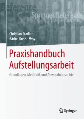 Kress / Stadler |  Praxishandbuch Aufstellungsarbeit | Buch |  Sack Fachmedien