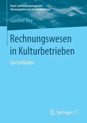 Dey |  Rechnungswesen in Kulturbetrieben | Buch |  Sack Fachmedien