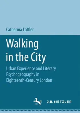 Löffler | Walking in the City | Buch | 978-3-658-17742-3 | sack.de