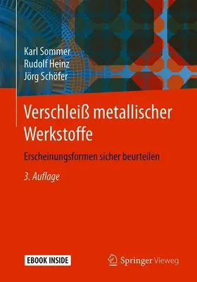 Sommer / Heinz / Schöfer |  Verschleiß metallischer Werkstoffe | Buch |  Sack Fachmedien