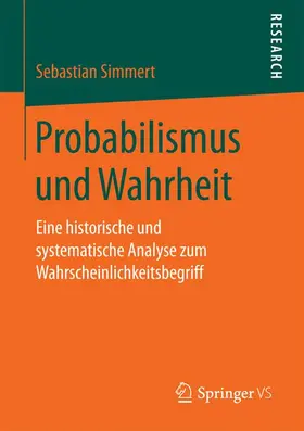 Simmert |  Probabilismus und Wahrheit | Buch |  Sack Fachmedien