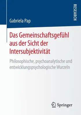 Pap |  Das Gemeinschaftsgefühl aus der Sicht der Intersubjektivität | Buch |  Sack Fachmedien