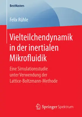 Rühle |  Vielteilchendynamik in der inertialen Mikrofluidik | Buch |  Sack Fachmedien