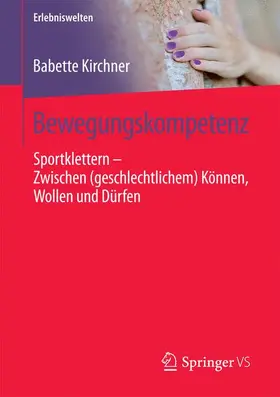 Kirchner |  Bewegungskompetenz | Buch |  Sack Fachmedien