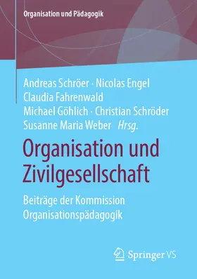 Schröer / Engel / Fahrenwald |  Organisation und Zivilgesellschaft | eBook | Sack Fachmedien
