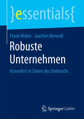 Weber / Berendt | Robuste Unternehmen | E-Book | sack.de