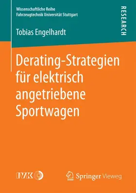 Engelhardt |  Derating-Strategien für elektrisch angetriebene Sportwagen | Buch |  Sack Fachmedien