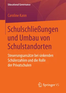 Kann |  Schulschließungen und Umbau von Schulstandorten | eBook | Sack Fachmedien