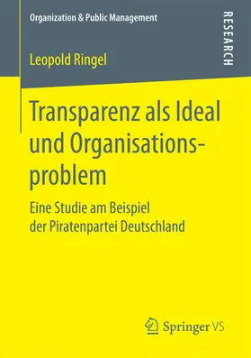 Ringel | Transparenz als Ideal und Organisationsproblem | E-Book | www2.sack.de