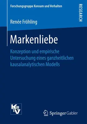 Fröhling |  Markenliebe | Buch |  Sack Fachmedien