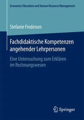Findeisen |  Fachdidaktische Kompetenzen angehender Lehrpersonen | eBook | Sack Fachmedien