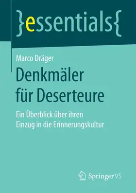 Dräger |  Denkmäler für Deserteure | Buch |  Sack Fachmedien