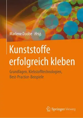 Doobe |  Kunststoffe erfolgreich kleben | Buch |  Sack Fachmedien