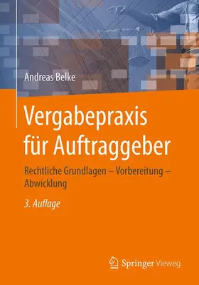 Belke |  Vergabepraxis für Auftraggeber | Buch |  Sack Fachmedien