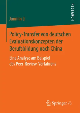 Li |  Policy-Transfer von deutschen Evaluationskonzepten der Berufsbildung nach China | eBook | Sack Fachmedien
