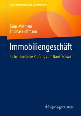 Hoffmann / Müthlein |  Immobiliengeschäft | Buch |  Sack Fachmedien