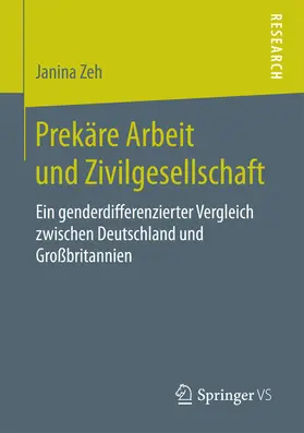 Zeh |  Prekäre Arbeit und Zivilgesellschaft | eBook | Sack Fachmedien