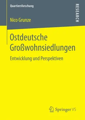 Grunze |  Ostdeutsche Großwohnsiedlungen | Buch |  Sack Fachmedien