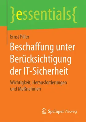 Piller |  Beschaffung unter Berücksichtigung der IT-Sicherheit | Buch |  Sack Fachmedien