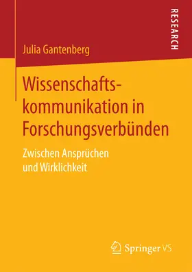 Gantenberg | Wissenschaftskommunikation in Forschungsverbünden | E-Book | sack.de