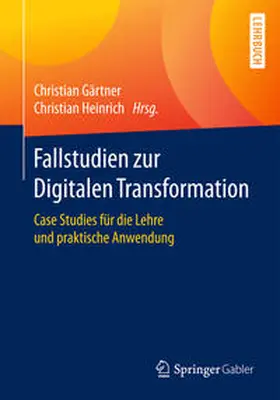 Gärtner / Heinrich | Fallstudien zur Digitalen Transformation | E-Book | www2.sack.de