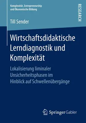 Sender |  Wirtschaftsdidaktische Lerndiagnostik und Komplexität | Buch |  Sack Fachmedien