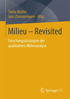 Müller / Zimmermann |  Milieu – Revisited | eBook | Sack Fachmedien