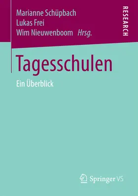 Schüpbach / Frei / Nieuwenboom |  Tagesschulen | eBook | Sack Fachmedien