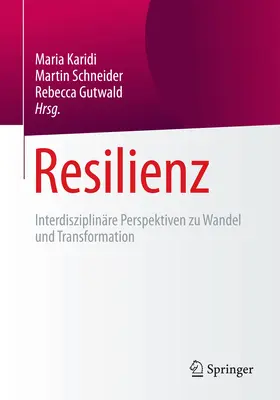 Karidi / Schneider / Gutwald | Resilienz | E-Book | www2.sack.de