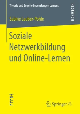 Lauber-Pohle |  Soziale Netzwerkbildung und Online ¿Lernen | Buch |  Sack Fachmedien