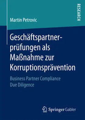 Petrovic |  Geschäftspartnerprüfungen als Maßnahme zur Korruptionsprävention | Buch |  Sack Fachmedien