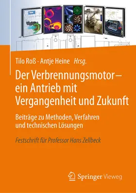 Roß / Heine |  Der Verbrennungsmotor - ein Antrieb mit Vergangenheit und Zukunft | eBook | Sack Fachmedien