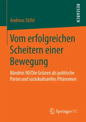Stifel |  Vom erfolgreichen Scheitern einer Bewegung | eBook | Sack Fachmedien