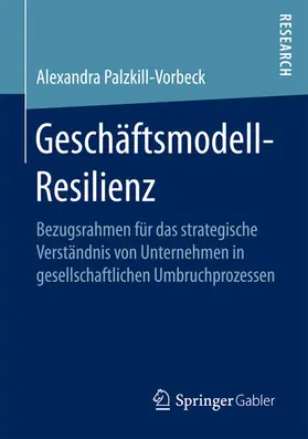 Palzkill |  Geschäftsmodell-Resilienz | eBook | Sack Fachmedien