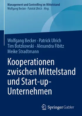 Becker / Ulrich / Botzkowski |  Kooperationen zwischen Mittelstand und Start-up-Unternehmen | eBook | Sack Fachmedien