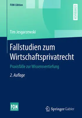 Jesgarzewski |  Fallstudien zum Wirtschaftsprivatrecht | Buch |  Sack Fachmedien