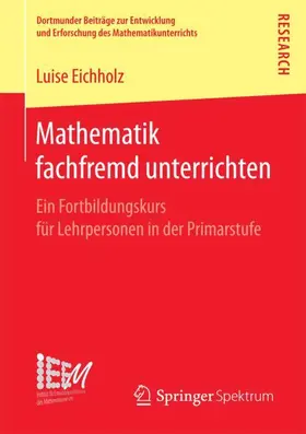 Eichholz |  Mathematik fachfremd unterrichten | Buch |  Sack Fachmedien