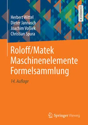 Wittel / Jannasch / Voßiek |  Roloff/Matek Maschinenelemente Formelsammlung | eBook | Sack Fachmedien