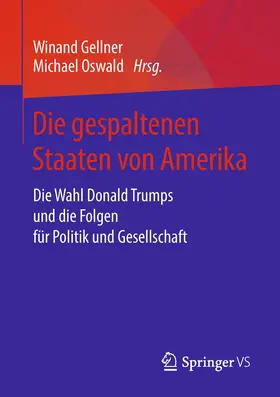 Gellner / Oswald |  Die gespaltenen Staaten von Amerika | eBook | Sack Fachmedien